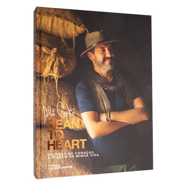 Livro Bean To Heart do Grão ao Coração Alê Costa